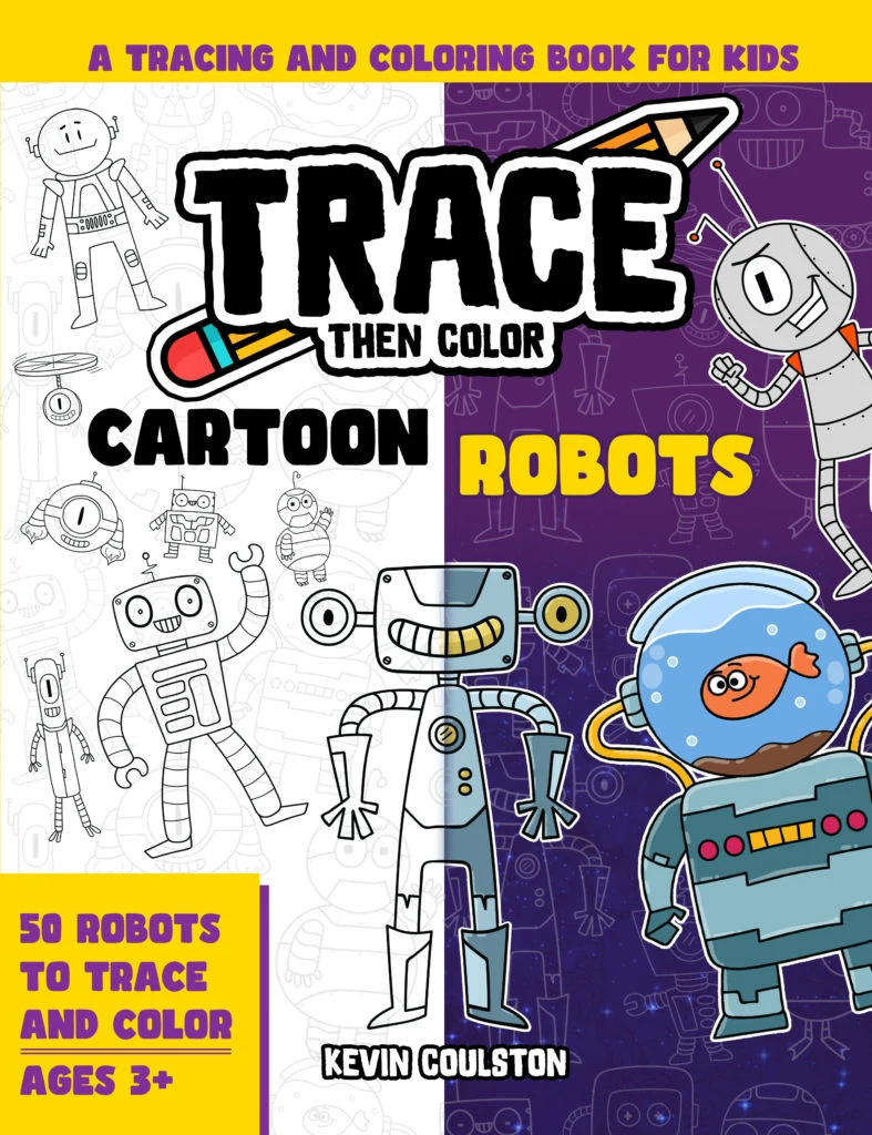 Trace Then Color: Cartoon Robots book cover