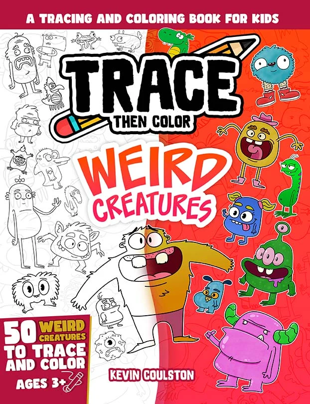 Trace Then Color: Weird Creatures book cover