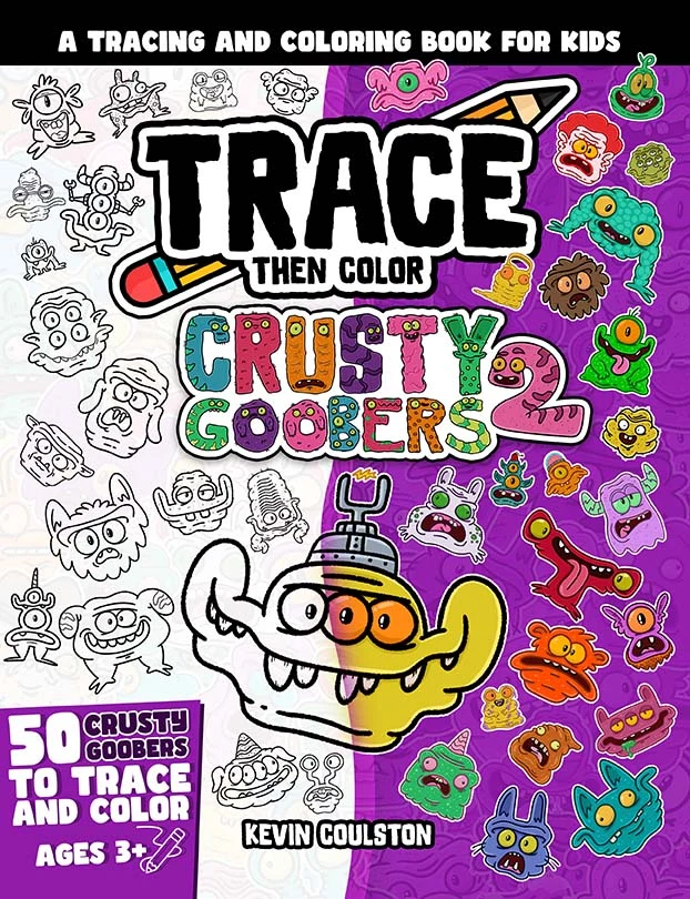 Trace Then Color: Crusty Goobers 2 book cover