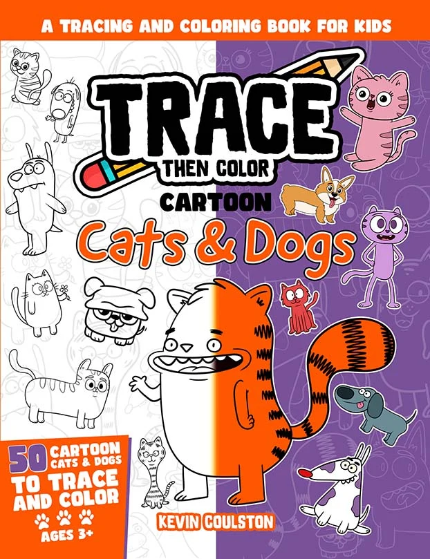 Trace Then Color: Cartoon Cats & Dogs book cover
