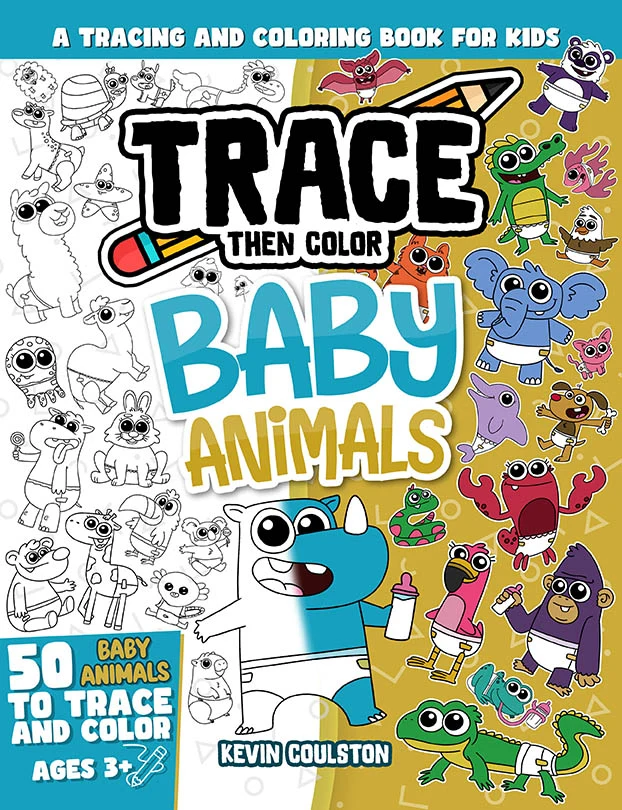 Trace Then Color: Baby Animals book cover