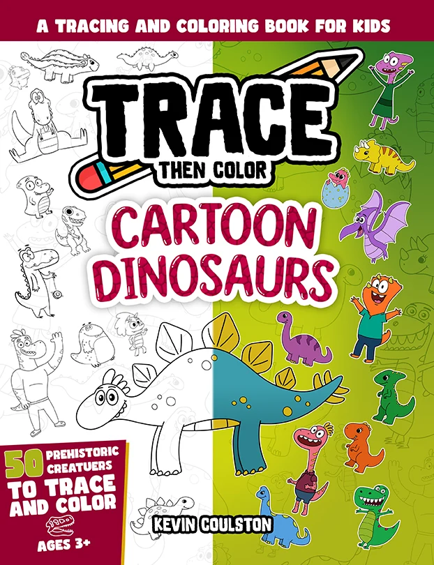 Trace Then Color: Cartoon Dinosaurs book cover