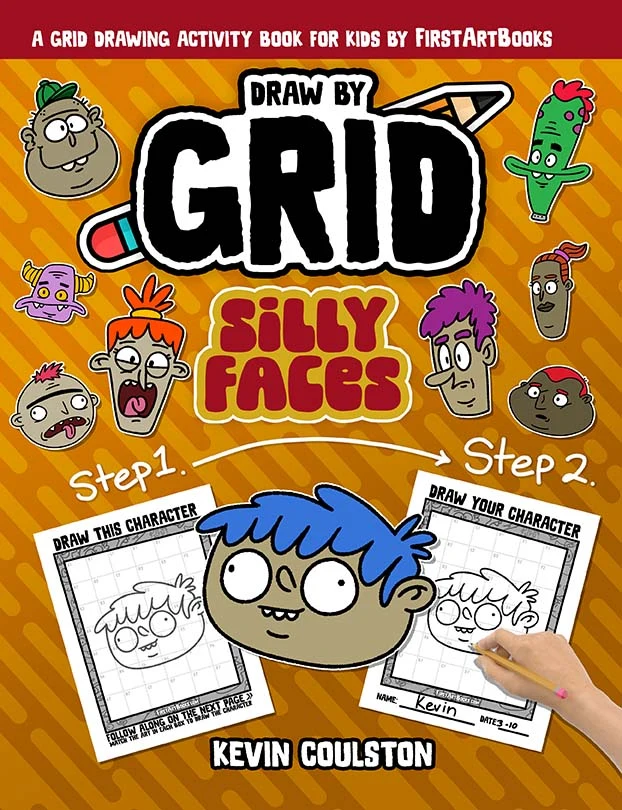Draw by Grid: Silly Faces book cover